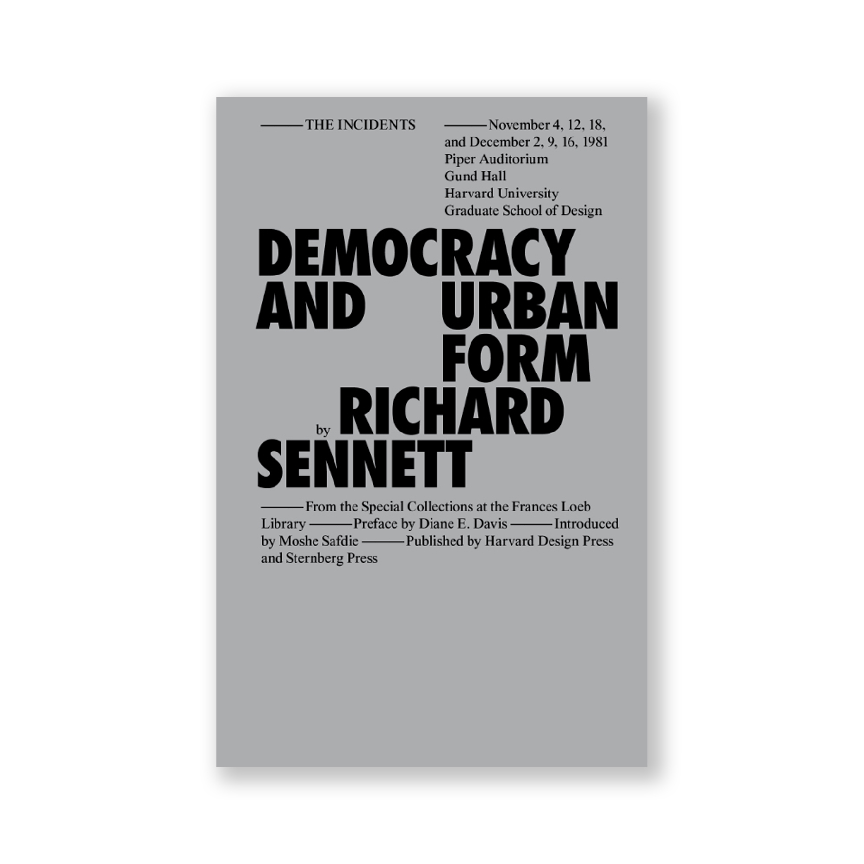 Democracy and Urban Form