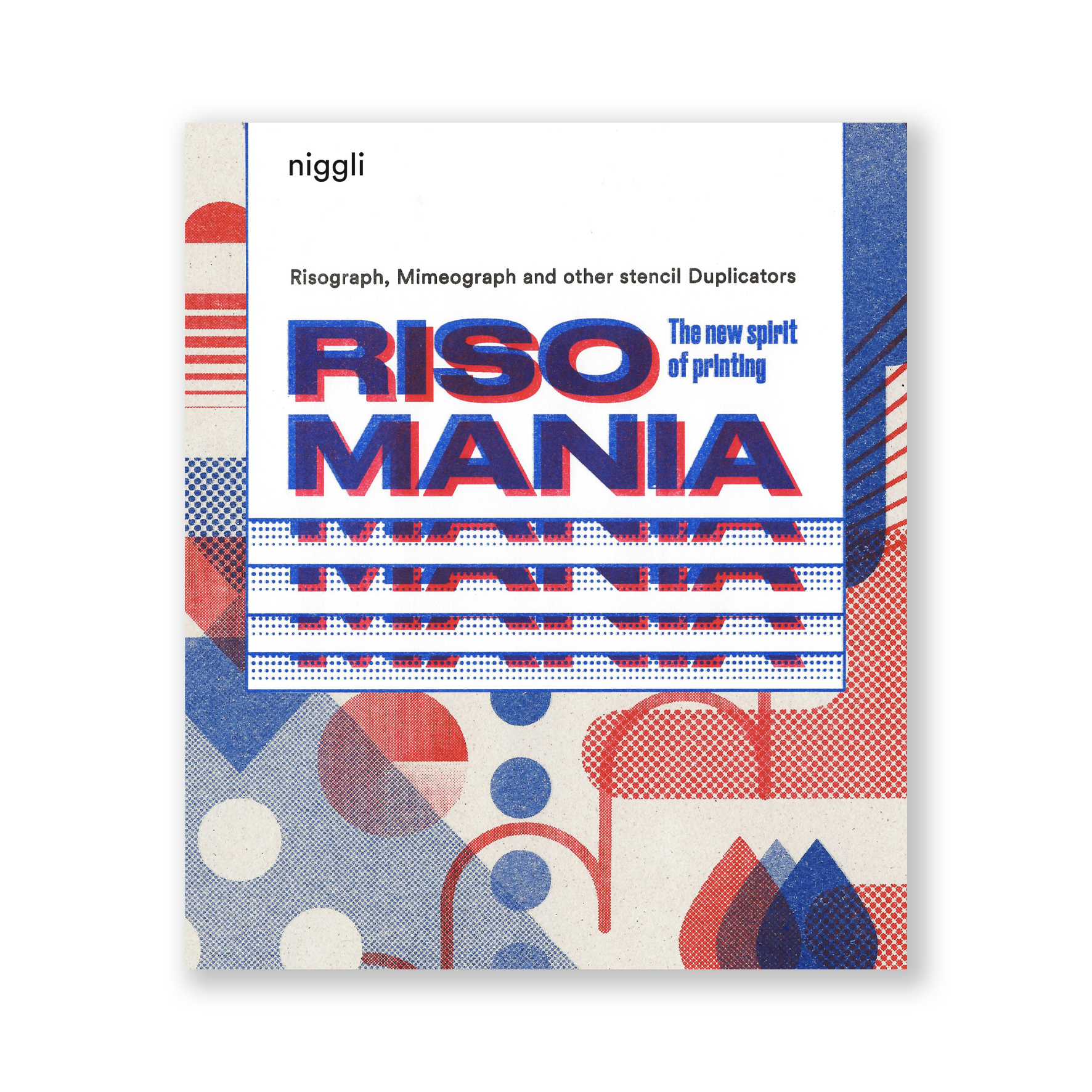 Risomania - The New Spirit of Printing