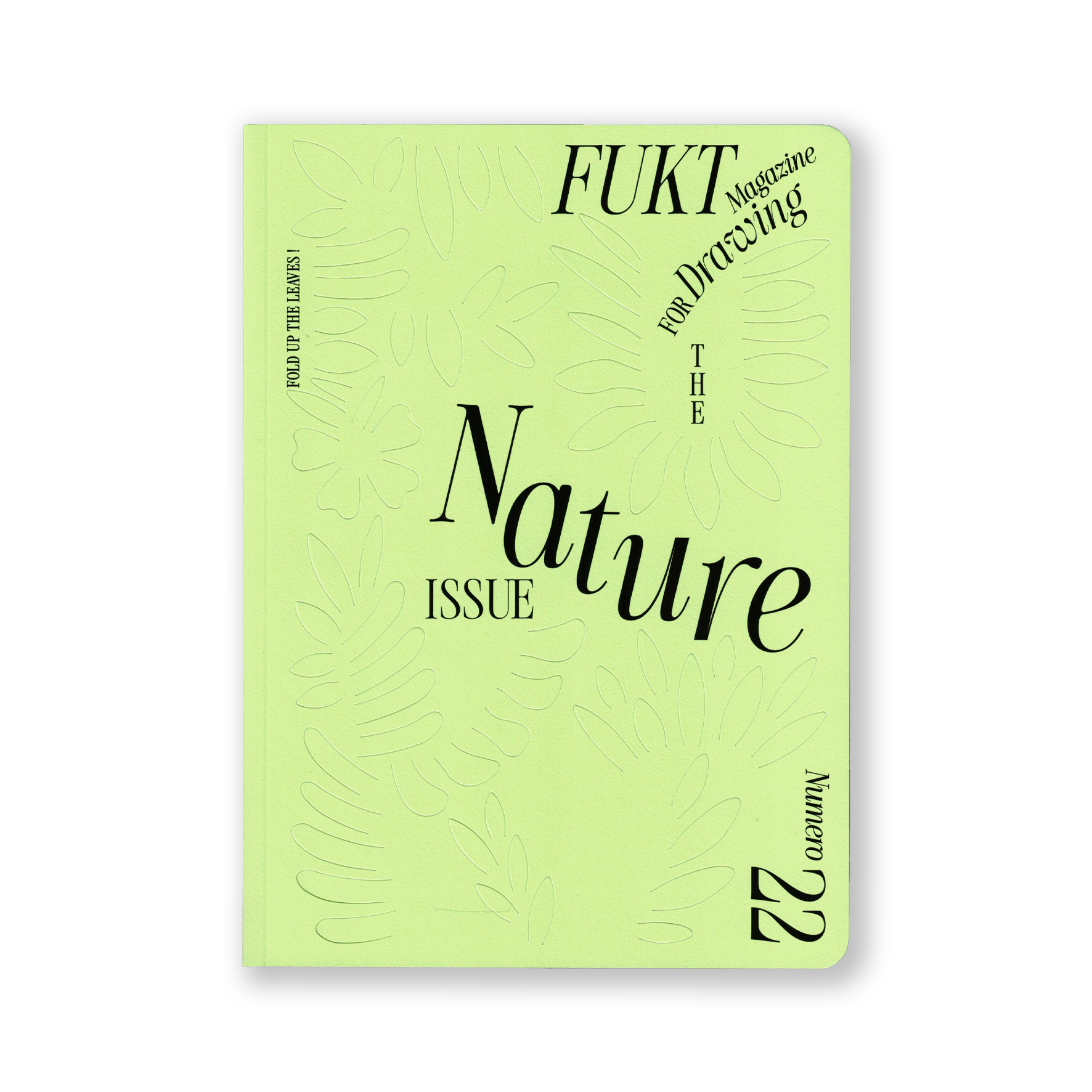 FUKT #22 – The Nature Issue